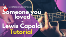 Someone you loved guitar tutorial chords tab