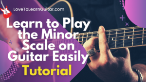 minor scale on guitar
